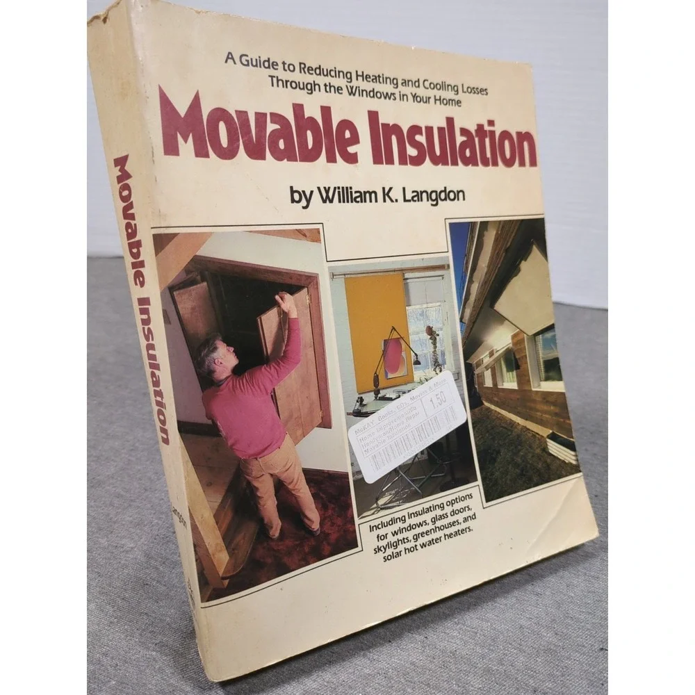 1980 Movable Insulation William K Langdon VTG First Edition First Print Trade PB